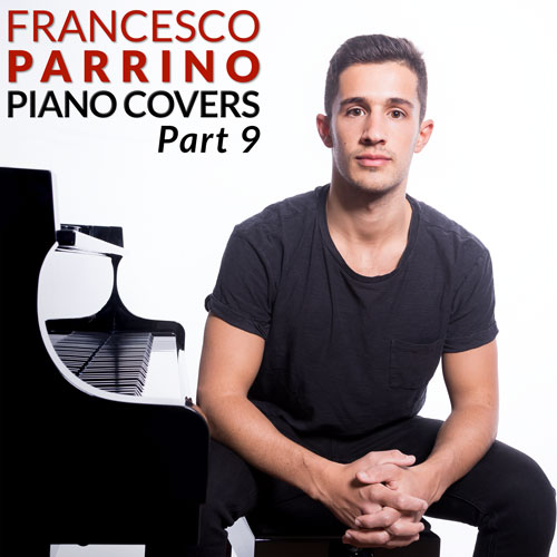 Francesco Parrino Discography The Covers Part 9 Album Art on Spotify, Apple Music, Deezer, Youtube Music and Amazon Music